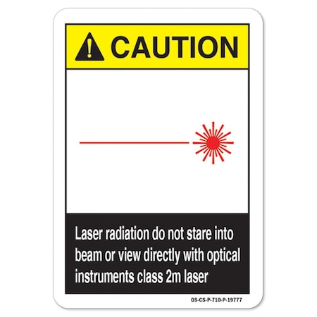 OSHA Caution Sign, Laser Radiation Do Not Stare Into Beam, 14in X 10in Aluminum